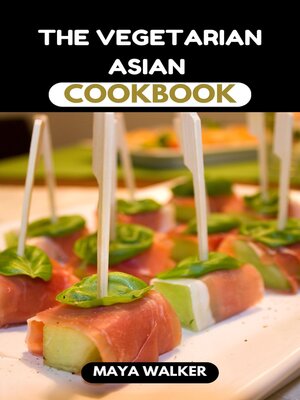 cover image of THE VEGETARIAN ASIAN COOKBOOK